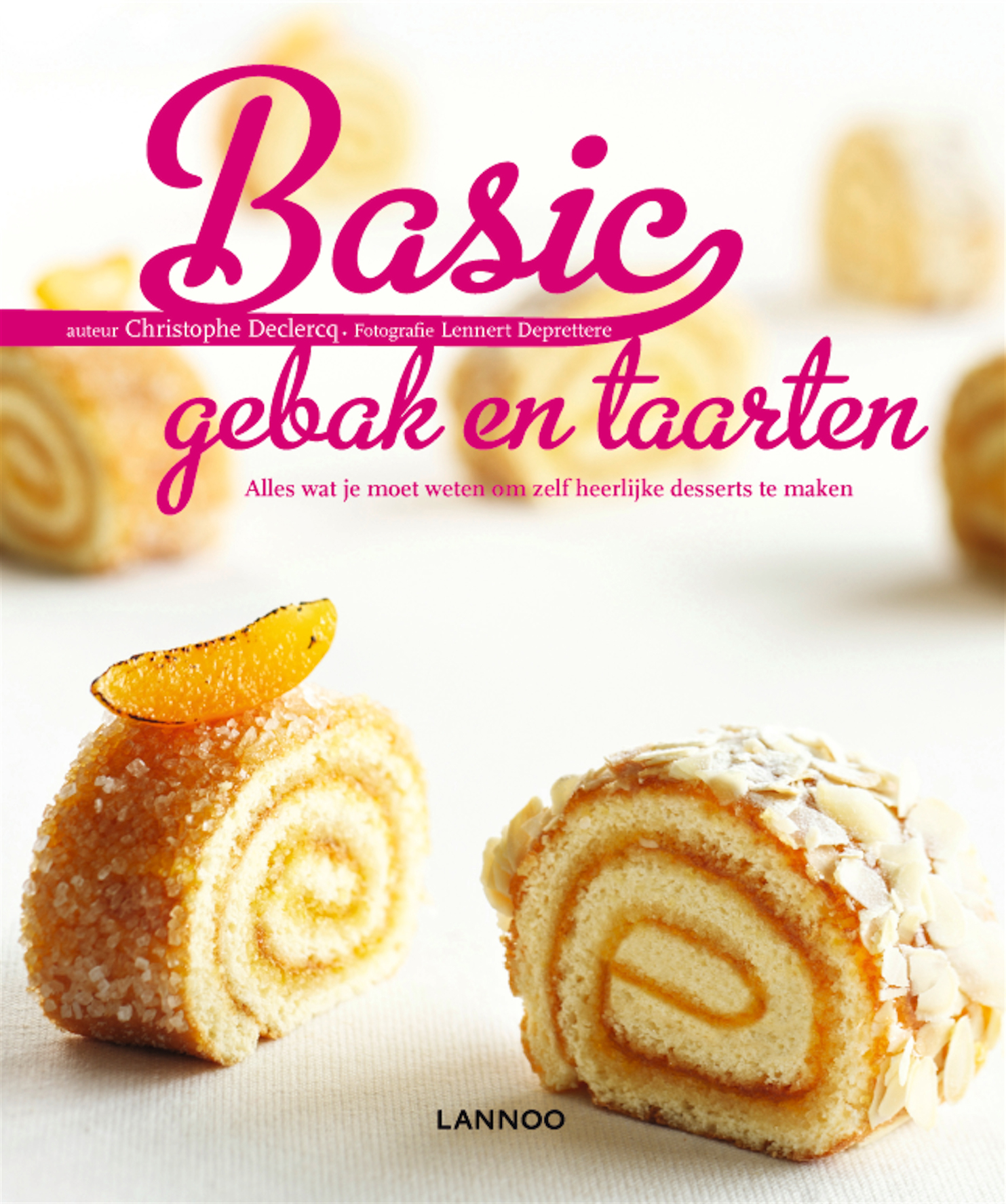 door elkaar haspelen Duizeligheid mond Basic gebak en taarten | Uitgeverij LannooCampus Nederland