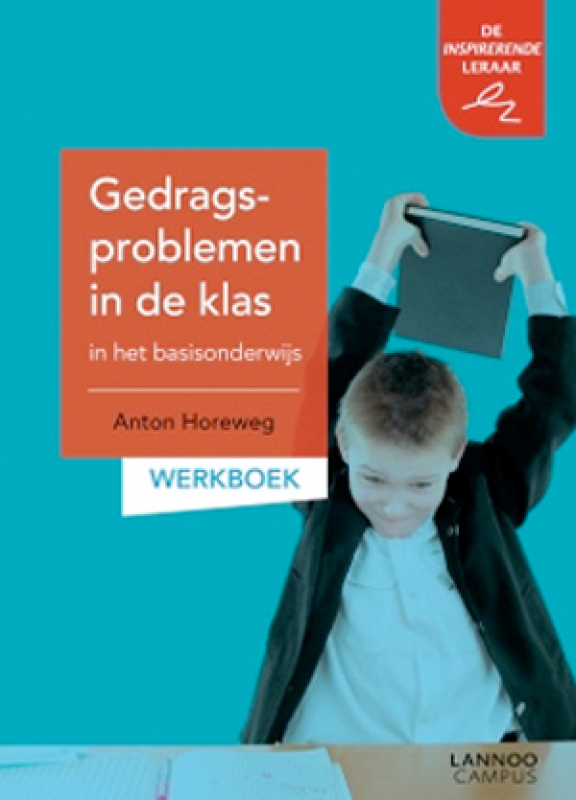 Gedragsproblemen in de klas in het basisonderwijs Werkboek